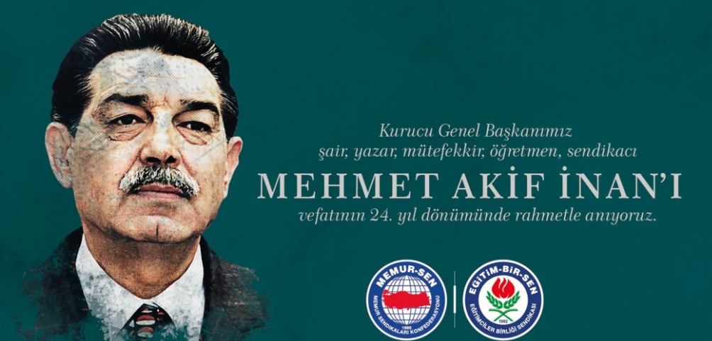Kurucu genel başkanımız Mehmet Akif İnan’ı rahmetle anıyoruz